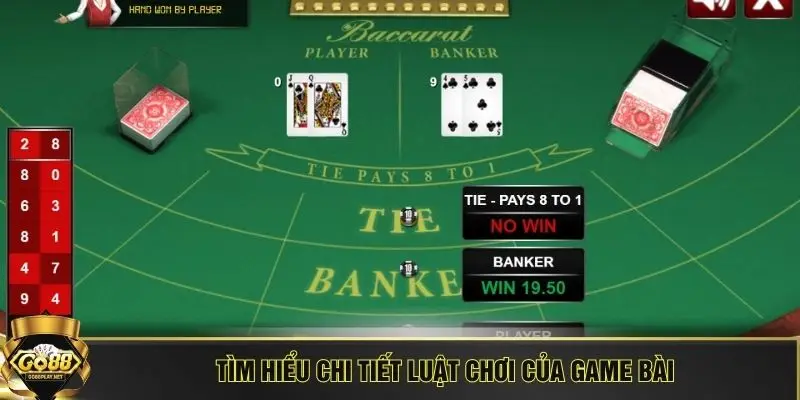 Tìm hiểu chi tiết luật chơi của game bài